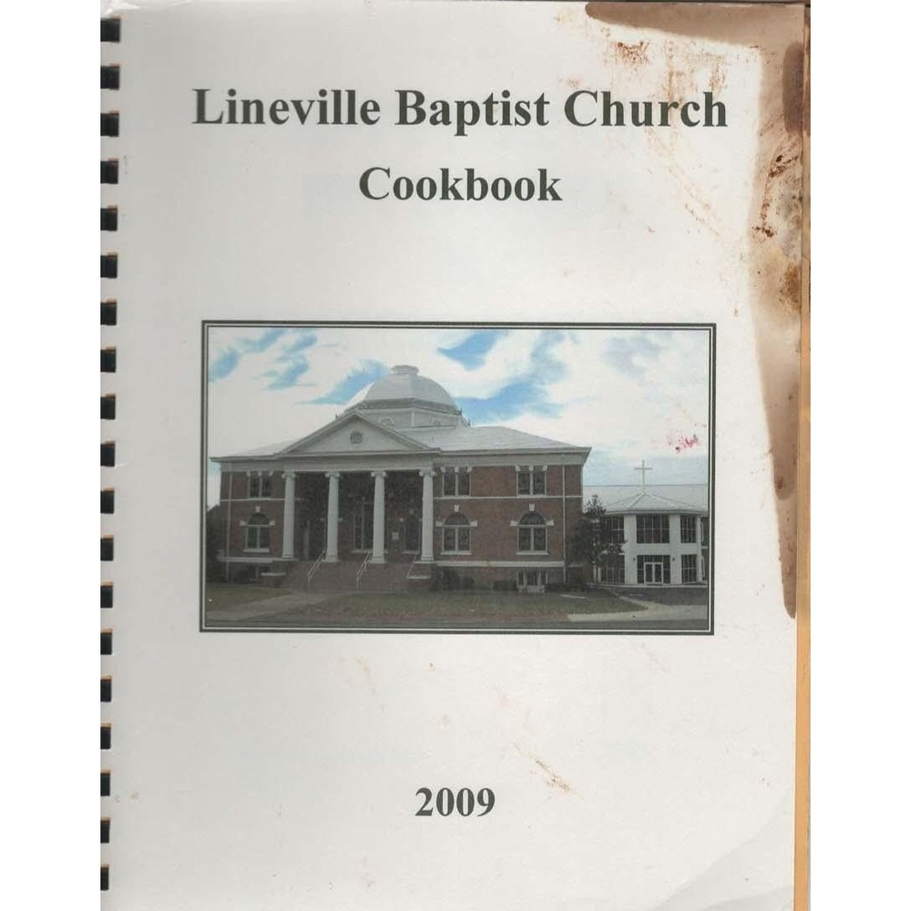 Lineville Baptist Church Cookbook 2009 Recipes Soups Salads Cooking Alabama